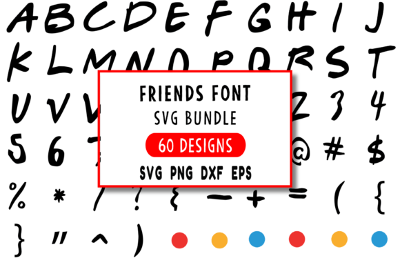 Download Friends Font, Friends Font SVG - Friends Collection